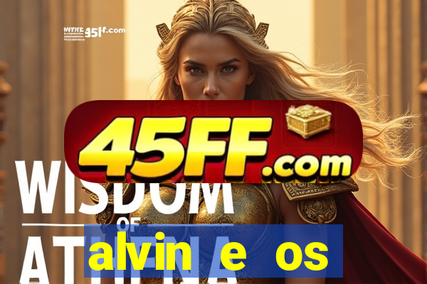 alvin e os esquilos 5